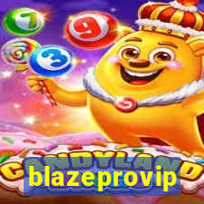 blazeprovip