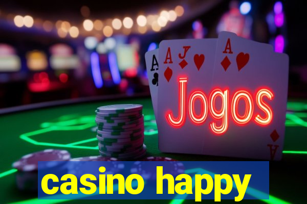 casino happy