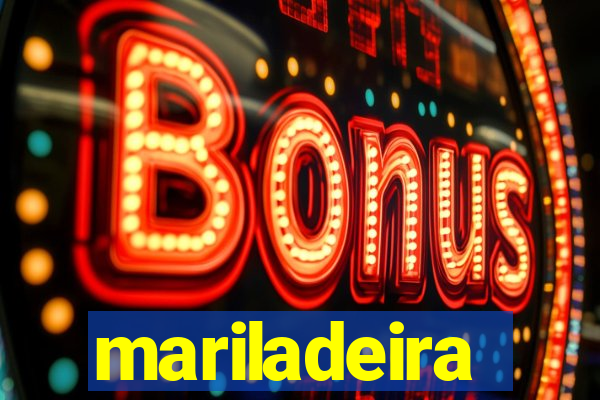 mariladeira