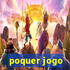 poquer jogo