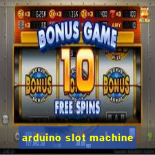 arduino slot machine