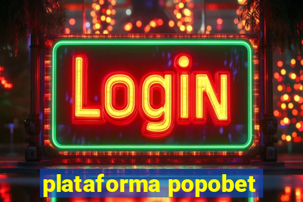 plataforma popobet