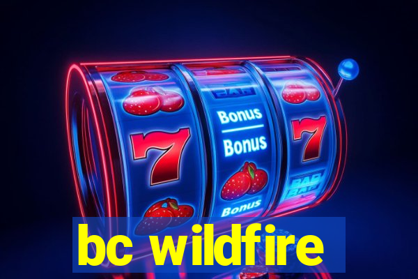 bc wildfire