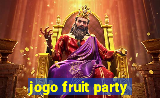 jogo fruit party