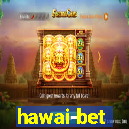 hawai-bet