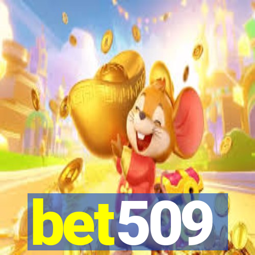 bet509