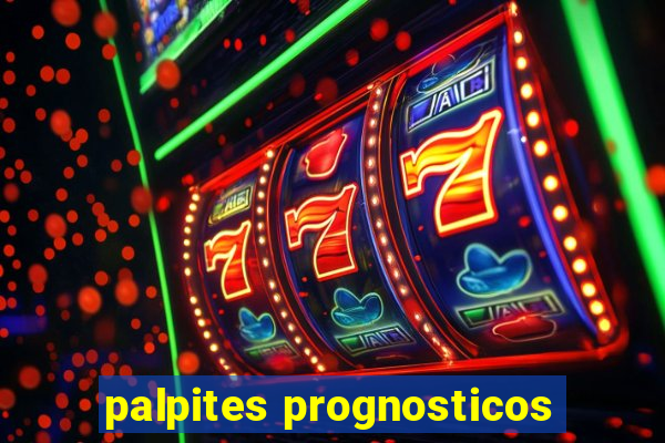 palpites prognosticos