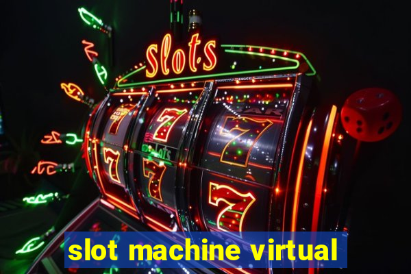 slot machine virtual