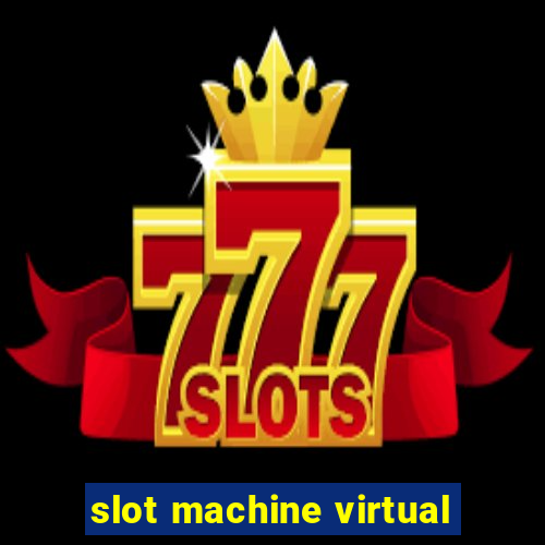 slot machine virtual