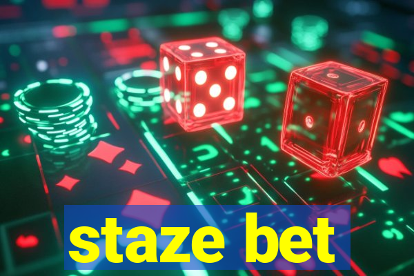 staze bet