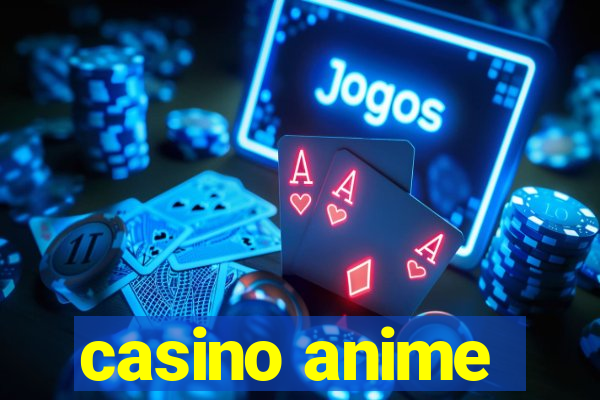 casino anime