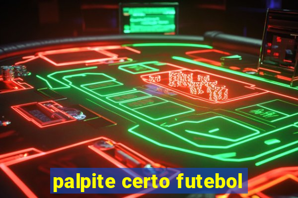 palpite certo futebol