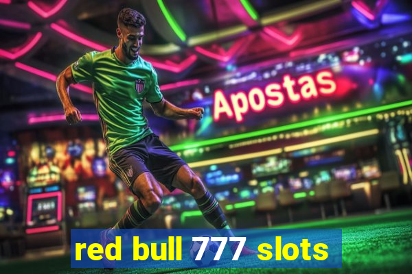 red bull 777 slots