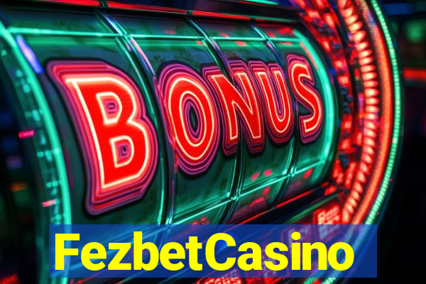 FezbetCasino