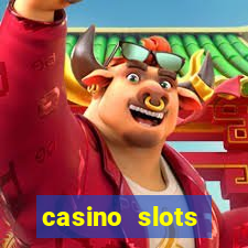 casino slots machine games