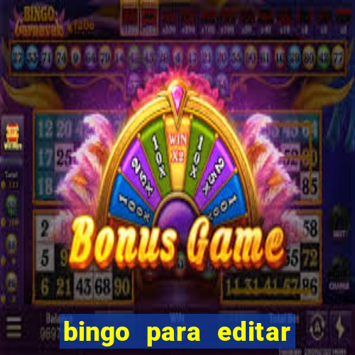 bingo para editar e imprimir