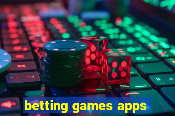 betting games apps