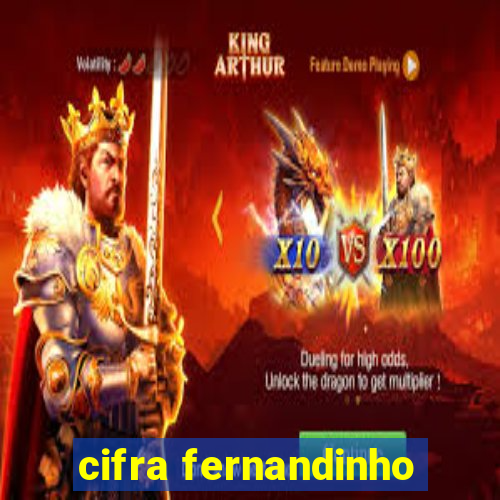 cifra fernandinho