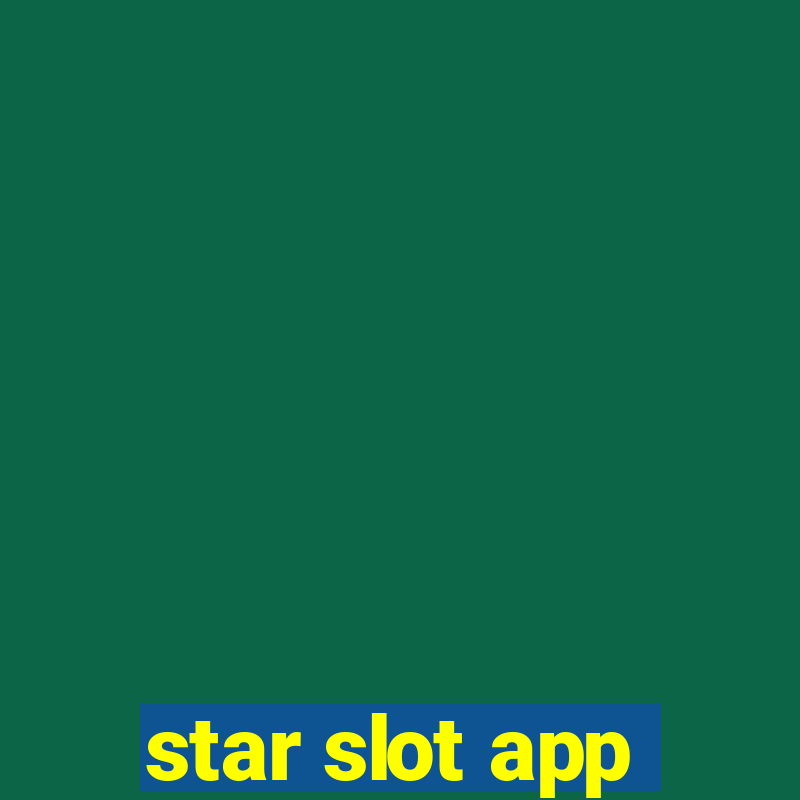 star slot app