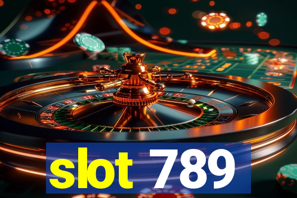 slot 789