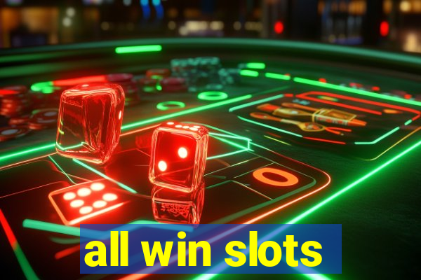 all win slots