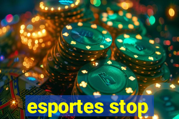 esportes stop