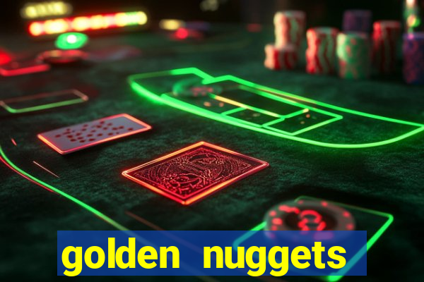 golden nuggets casino las vegas