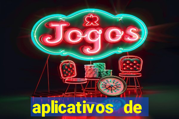 aplicativos de jogos de apostas