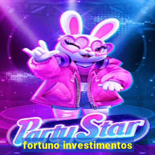 fortuno investimentos