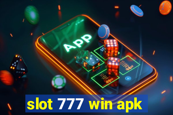 slot 777 win apk