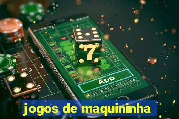 jogos de maquininha