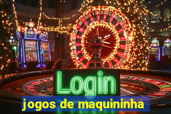 jogos de maquininha