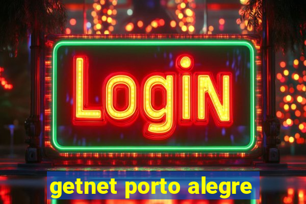 getnet porto alegre