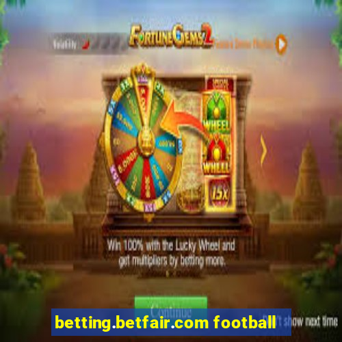 betting.betfair.com football