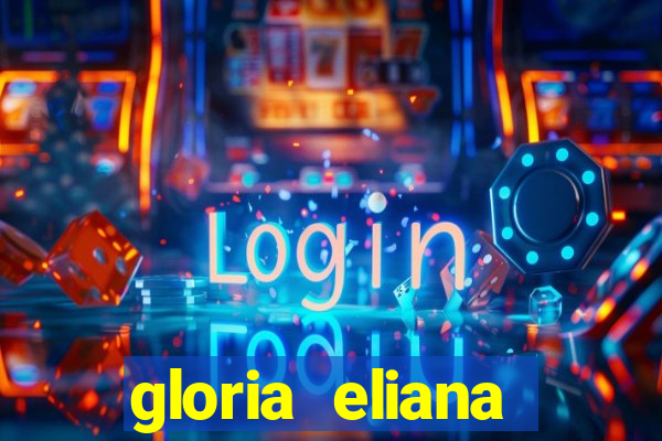 gloria eliana ribeiro letra