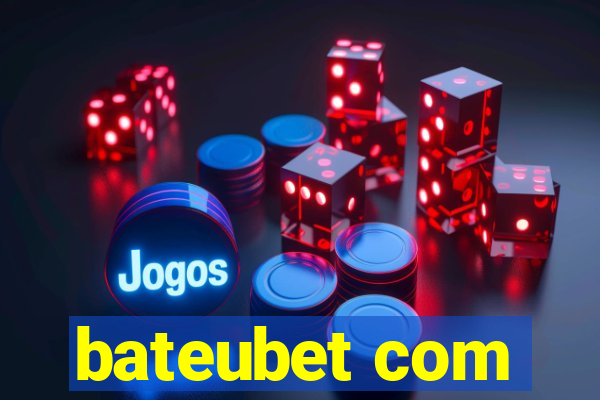 bateubet com