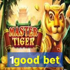 1good bet