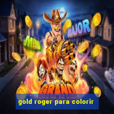 gold roger para colorir