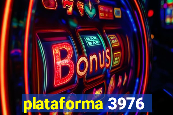 plataforma 3976