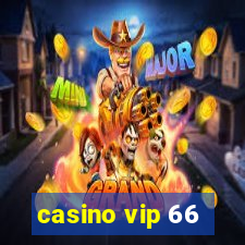 casino vip 66