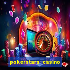 pokerstars casino real money