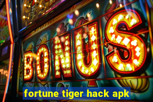 fortune tiger hack apk