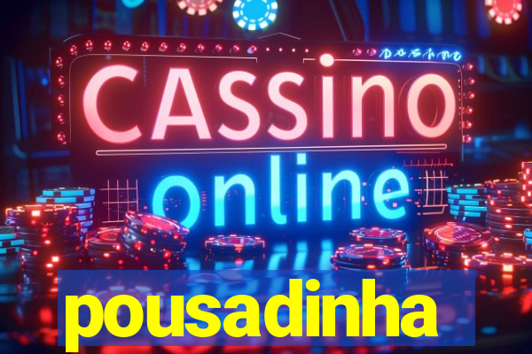 pousadinha