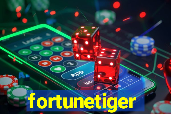 fortunetiger