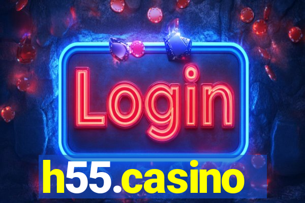 h55.casino