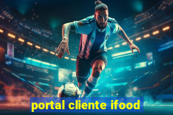 portal cliente ifood