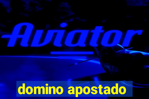 domino apostado