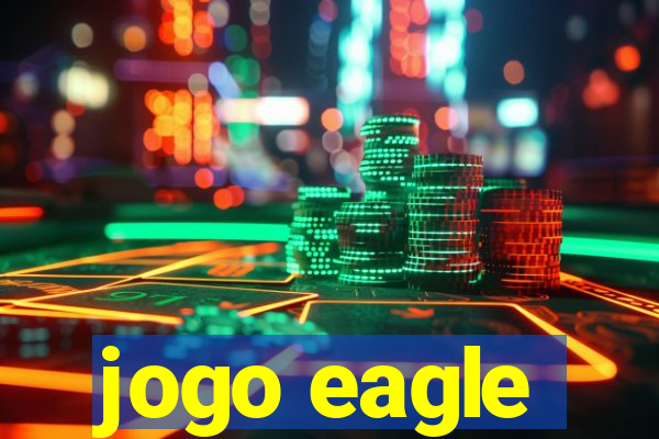 jogo eagle