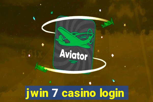 jwin 7 casino login