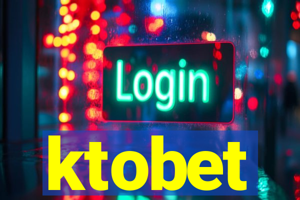 ktobet